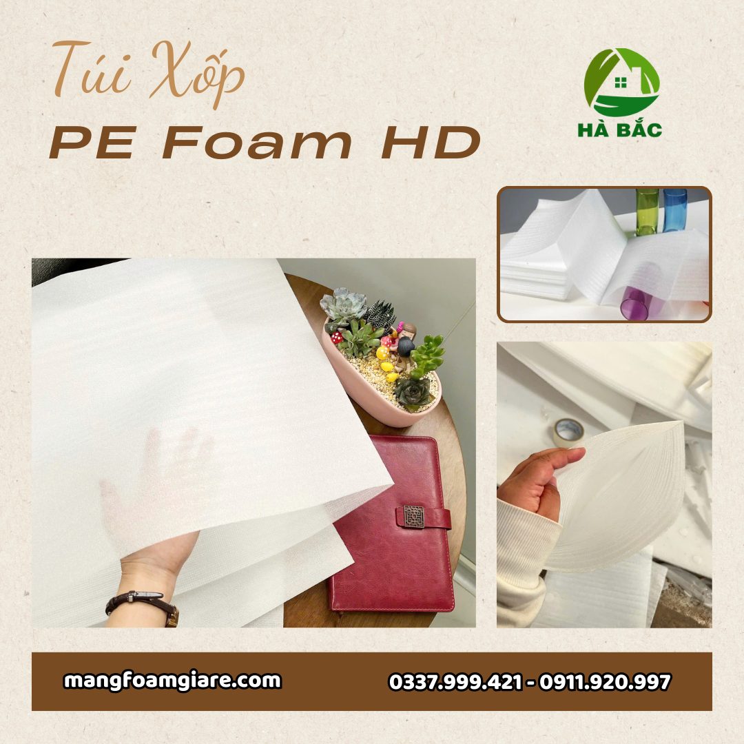 Túi Xốp PE Foam HD Đóng Gói Tại KCN Nhơn Trạch 2