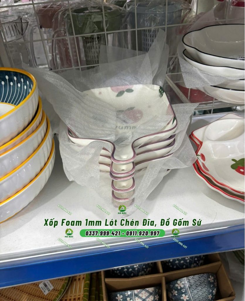 Xốp Foam 1mm Lót Chén Đĩa, Đồ Gốm Sứ
