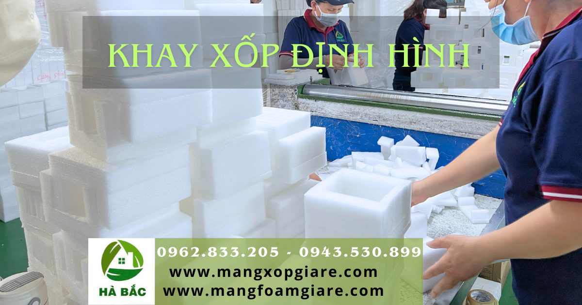 khay xốp định hình khay xốp định hình