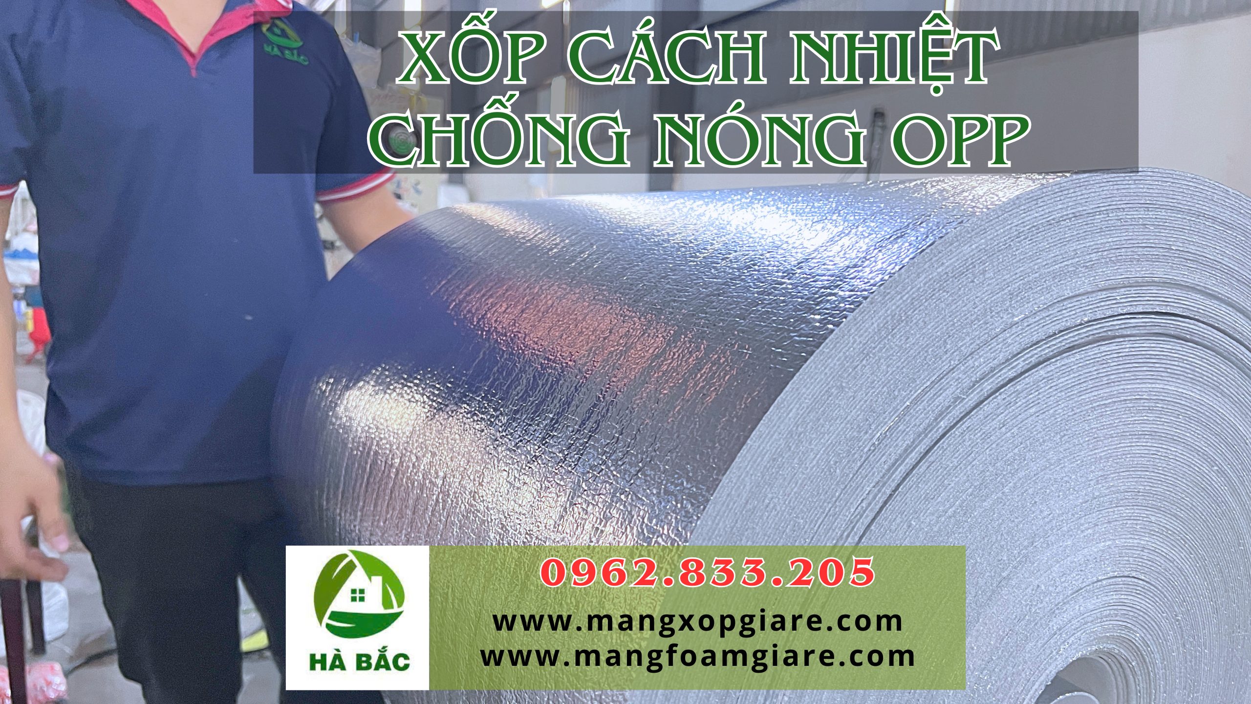 Cuộn xốp cách nhiệt chống nóng