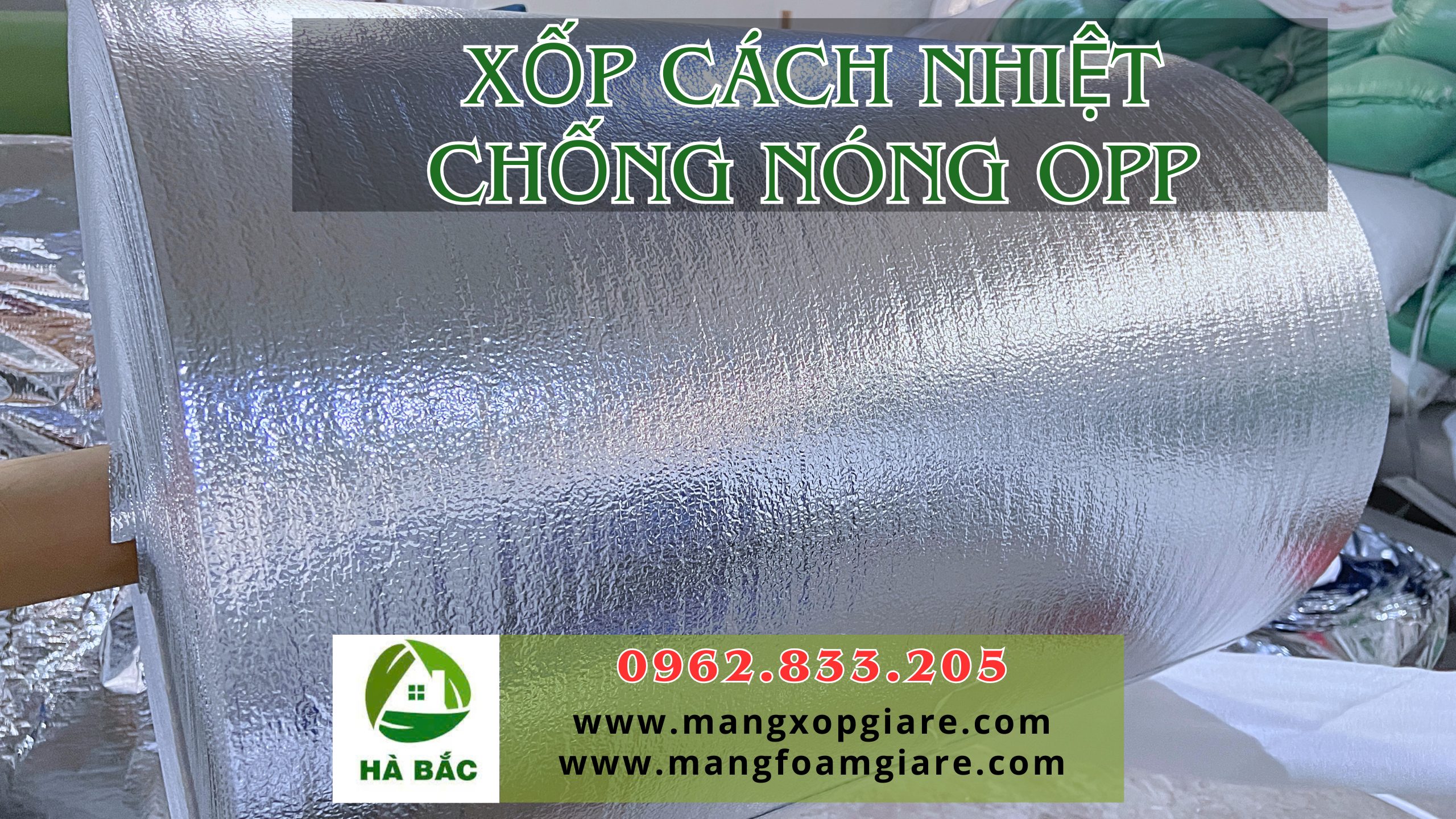 Cuộn xốp cách nhiệt chống nóng