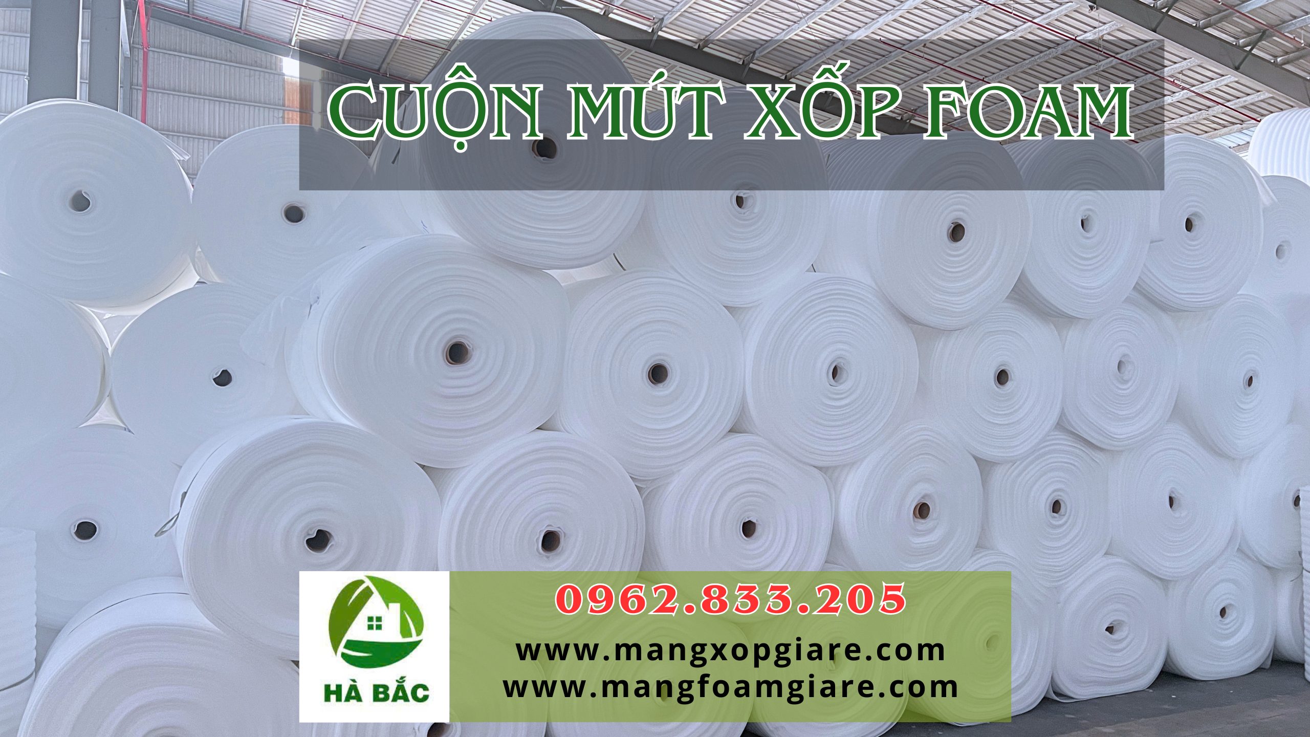 cuộn xốp foam giá rẻ